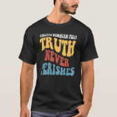 VERITAS Numquam Perit Truth Never Perishes Tシャツ (正面)