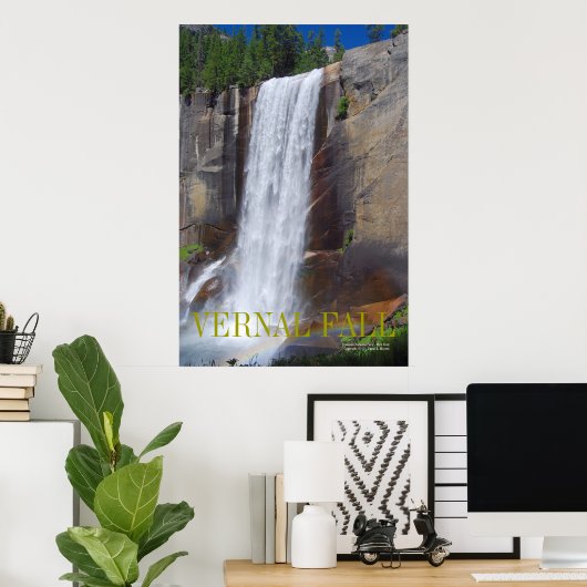 VERNAL FALL, Yosemite National Park ... ポスター (ホームオフィス)