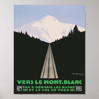 Vers Le Mont Blanc Vintage Travel ポスター
