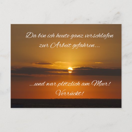 Verschlafen zur Arbeit - und plötzlich am Meer?!? ポストカード (正面)
