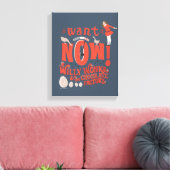 Veruca塩 – 今すぐ欲しい! キャンバスプリント (インサイチュ (リビング))