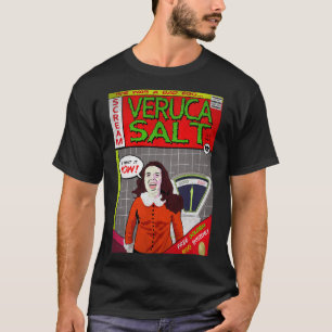 Veruca Saltは悪い卵だった Tシャツ