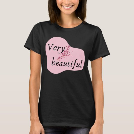 Very Beautiful Feminine T-Shirt Tシャツ (正面)