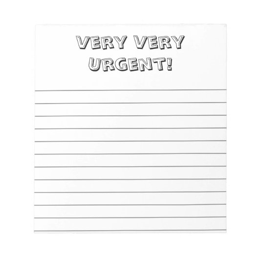 Very, very urgent! Custom, fun notepad ノートパッド (正面)