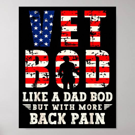 Vet Bod Like Dad Bod But With More Back Pain Us Fl ポスター (正面)