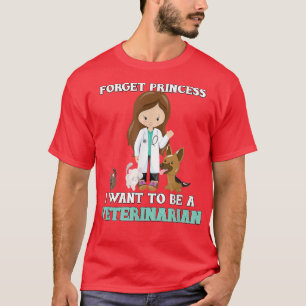 Vet Science Girl忘れプリンセスVeになりたい Tシャツ