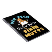 Vet Techスティキンお尻とFixin Mutts ノートブック (右側)
