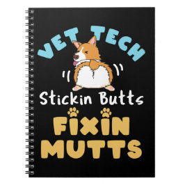 Vet Techスティキンお尻とFixin Mutts ノートブック