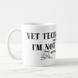 Vet Tech Aumous:Vet TechsはKittenではなく素晴らしAre コーヒーマグカップ