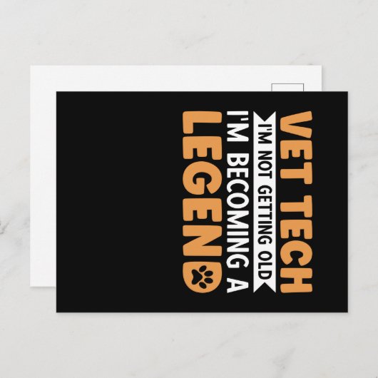 Vet Tech I'm Not Getting Old ポストカード (正面/裏面)