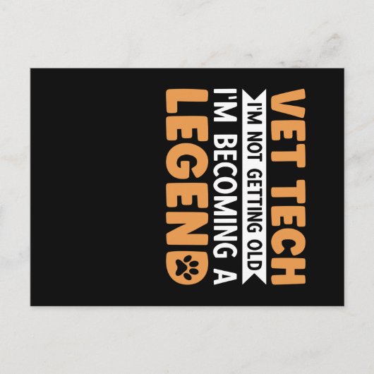 Vet Tech I'm Not Getting Old ポストカード (正面)