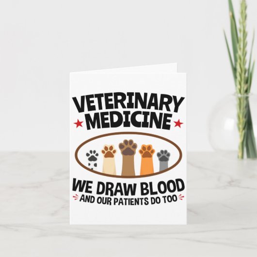 Vet Tech Veterinarian Funny Draw Blood Quote  カード (正面)
