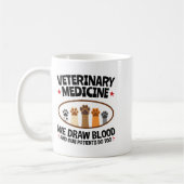 Vet Tech Veterinarian Funny Draw Blood Quote コーヒーマグカップ (左)