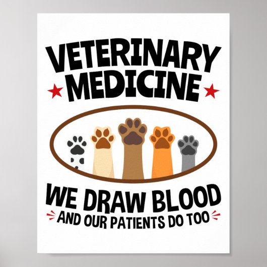 Vet Tech Veterinarian Funny Draw Blood Quote  ポスター (正面)