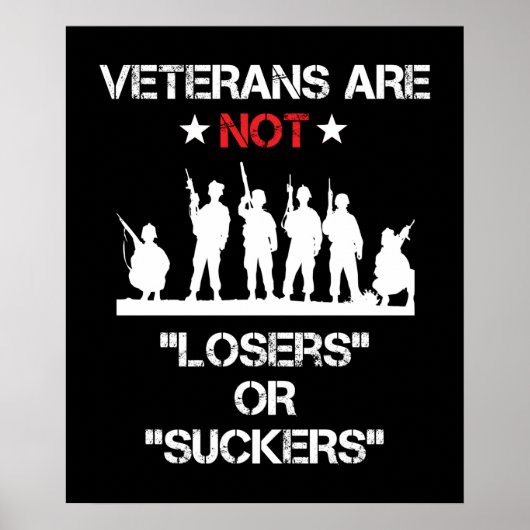 Veterans Are Not Losers Or Suckers ポスター (正面)