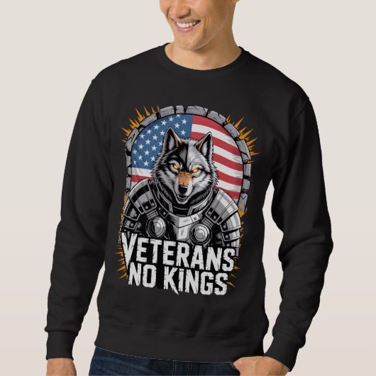 Veterans No Kings Wolf Design for Proud Military スウェットシャツ (正面)