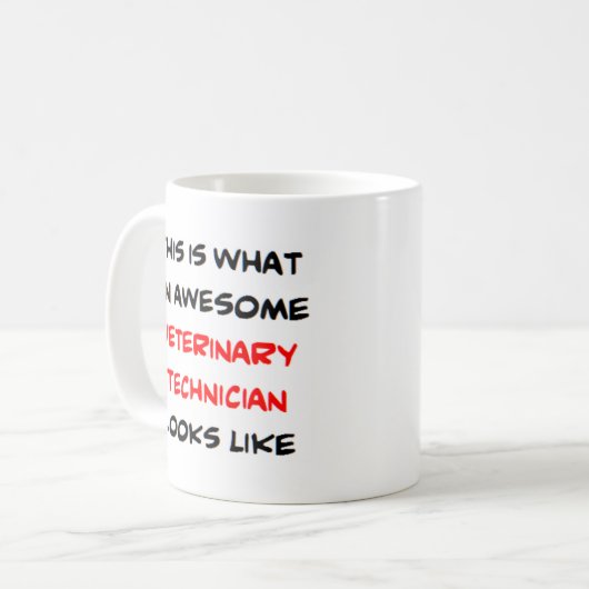 veterinary technician, awesome コーヒーマグカップ (正面左)