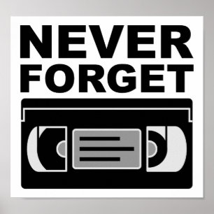 VHSを決して忘れない面白いポスター ポスター
