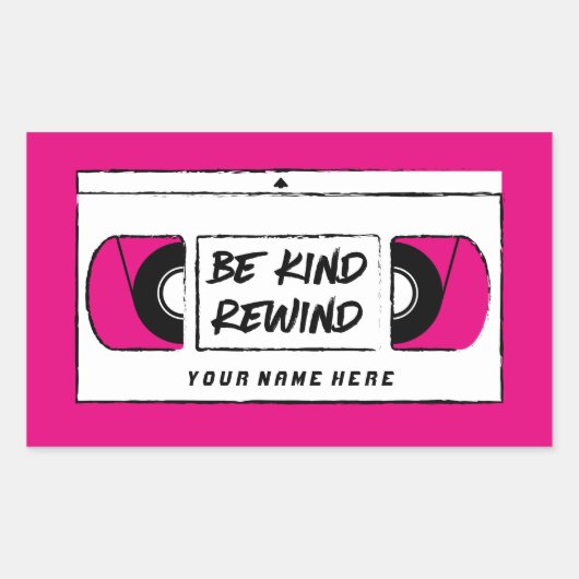 VHS Be Kind巻き戻しノベルティ 長方形シール (正面)