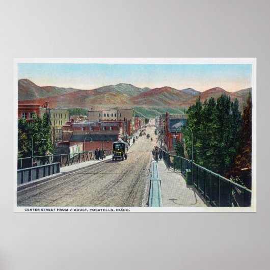 Viaduct View of Center StreetPocatello, ID ポスター (正面)
