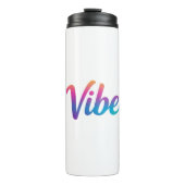 Vibe Rainbow Gradient Script Thermal Tumbler  タンブラー (正面)