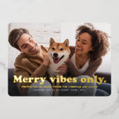 vibesのみメリーおもしろいレトロ1枚の写真クリスマス 箔シーズンカード (正面)