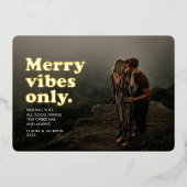 vibesのみメリーおもしろいレトロ1枚の写真クリスマス 箔シーズンカード (正面)