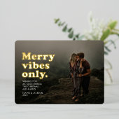 vibesのみメリーおもしろいレトロ1枚の写真クリスマス 箔シーズンカード (立ち正面)