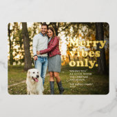 vibesのみメリーおもしろいレトロ1枚の写真クリスマス 箔シーズンカード (正面)