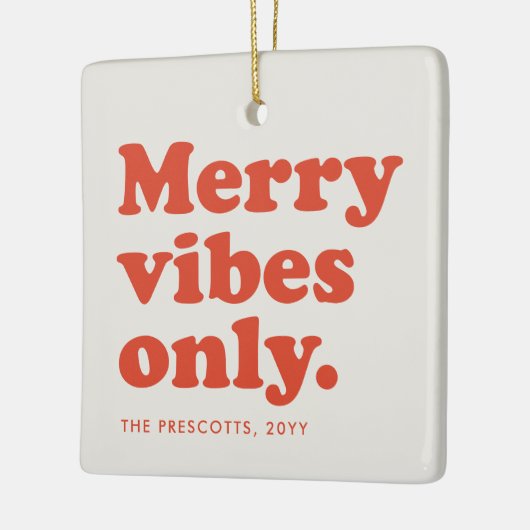 vibesのみメリーのおもしろいレトロな休日の写真 セラミックオーナメント (左)