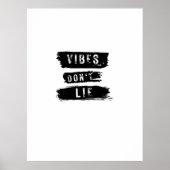 Vibes Don't Lie ポスター (正面)