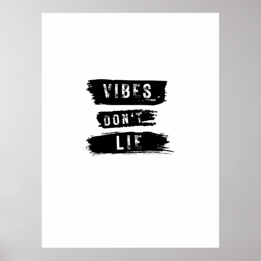 Vibes Don't Lie ポスター (正面)