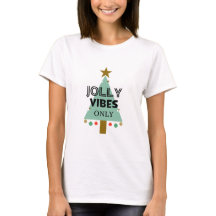 Vibes Onlyすてき Women's T-Shirt，休日