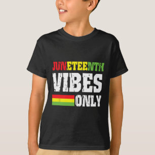 Vibes Only 1865年6月19日祝黒史3 Tシャツ