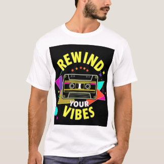 Vibes Teeを巻き戻す Tシャツ