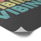 Vibing Shirt. Awesome Feeling, Feel Good Motivatio ポスター (角)