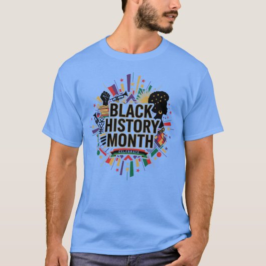 Vibrant Artistic Black History Month Celebration Tシャツ (正面)