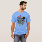 Vibrant Artistic Black History Month Celebration Tシャツ (正面フル)