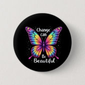 Vibrant 'Change is Beautiful' Butterfly 缶バッジ (正面)