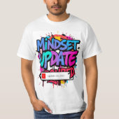Vibrant Creative Graphic Art -Mindset Update Tシャツ (正面)