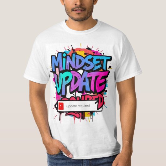 Vibrant Creative Graphic Art -Mindset Update Tシャツ (正面)