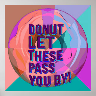 Vibrant Donut with Motivational Text Graphic ポスター