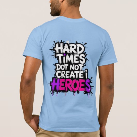 Vibrant Gradient Typographical Create Heroes  Tシャツ (裏面)