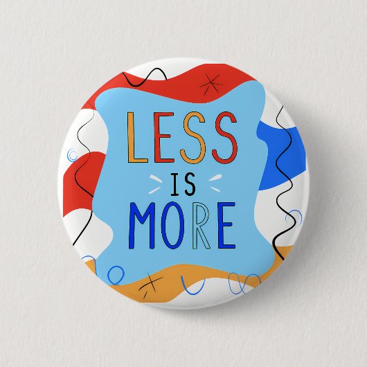 Vibrant "Less Is More" Abstract Graphic 缶バッジ (正面)
