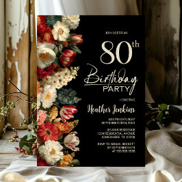 Vibrant Moody Floral Black 80th Birthday Party 招待状