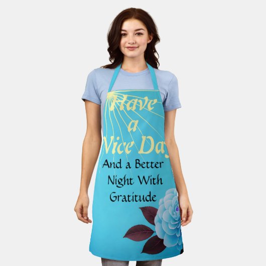 Vibrant Turquoise "Have a Nice Day" Gratitude Flor エプロン (着用した状態)