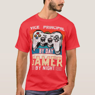 VicePrincipal by day gamer by night video gaming f Tシャツ