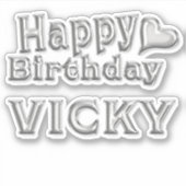 Vicky Happy Birthday silver Aufkleber Sticker シール (正面)