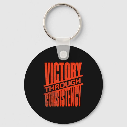 Victory Through Consistency Motivational Insration キーホルダー (正面)