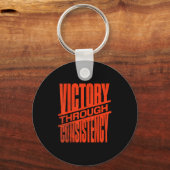 Victory Through Consistency Motivational Insration キーホルダー (正面)
